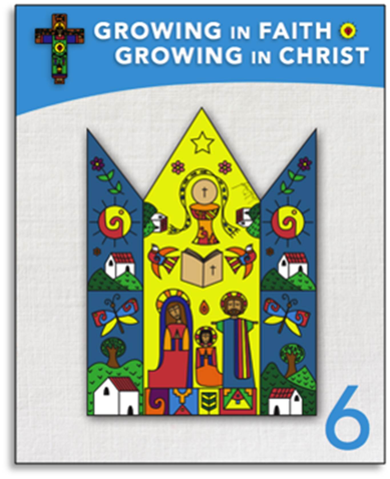 Garde 6 - Growing in Faith, Growing in Christ